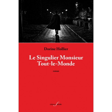 editionsFdeville_Le Singulier Monsieur tout-le-monde | Dorine Hollier-9782875990594