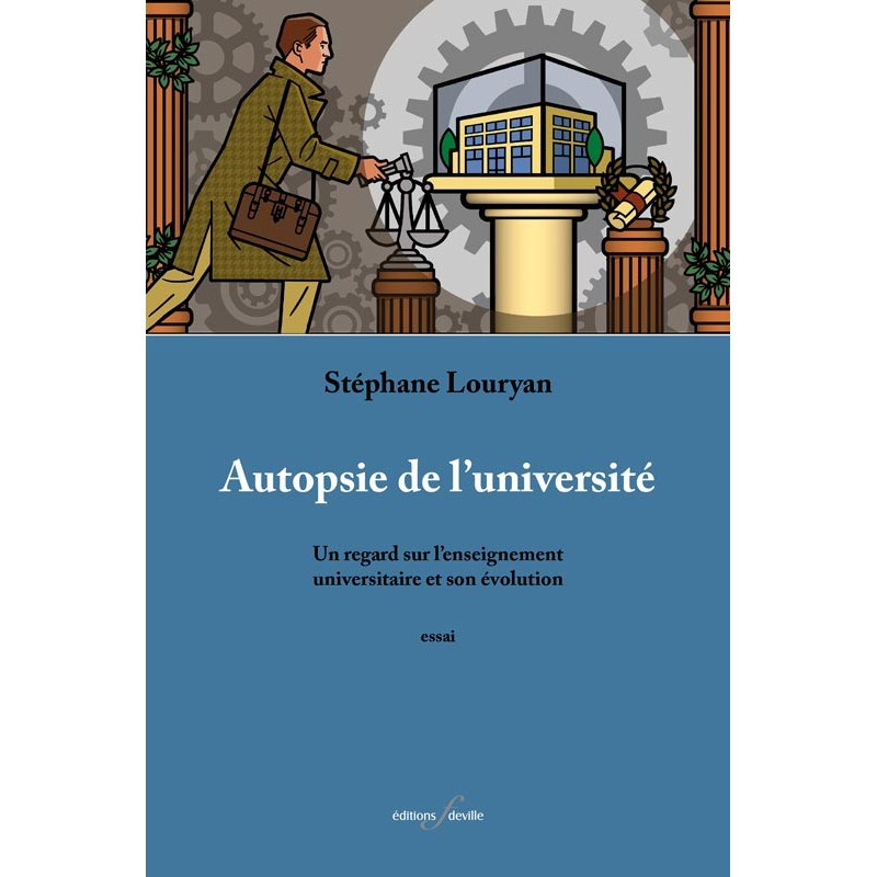 editionsFdeville_Autopsie de l'université | Stéphane Louryan-9782875990754
