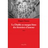 editionsFdeville_Le Diable se moque bien des histoires d'amour | Brigitte Moreau-9782875990761 editionsFdeville_Le Diable se moque bien des histoires d'amour | Brigitte Moreau-9782875990761