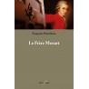 editionsFdeville_Le Frère Mozart | Françoise Pieterhons-9782875990792
