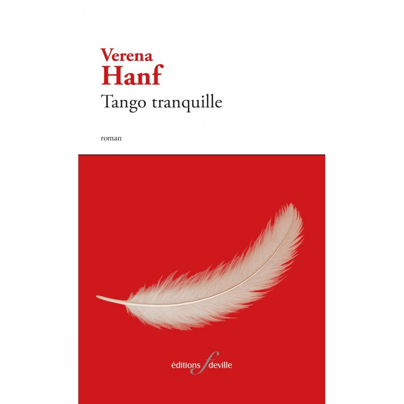 editionsFdeville_Tango tranquille | Verena Hanf-9782875991829 editionsFdeville_Tango tranquille | Verena Hanf-9782875991829