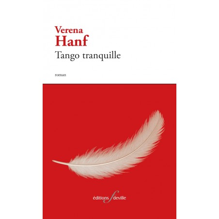 editionsFdeville_Tango tranquille | Verena Hanf-9782875991829