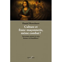 editionsFdeville_Culture et franc-maçonnerie, même combat? | Daniel Menschaert-9782875992031