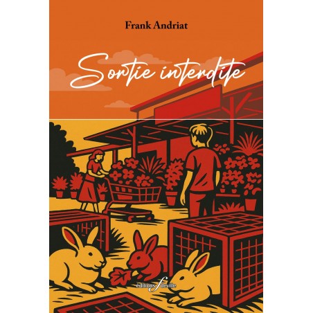 editionsFdeville_Sortie interdite | Frank Andriat-9782875992086