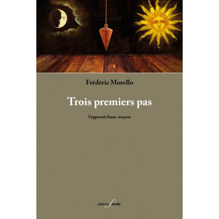 editionsFdeville_Trois premiers pas | Frédéric Morello-9782875990440