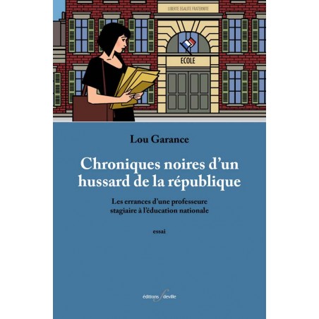editionsFdeville_Chroniques noires d’un hussard de la république | Lou Garance-9782875990501