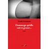editionsFdeville_Dommage qu'elle soit si grosse... | Claude Froidmont-9782875990556