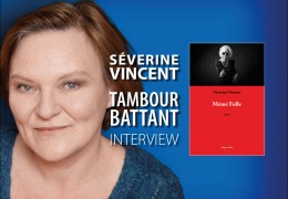 Séverine Vincent, Tambour battant.