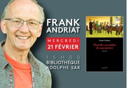 21/02/2024 : Frank Andriat à la Bibliothèque de Dinant.