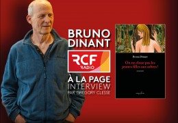Interview de Bruno Dinant sur RCF.