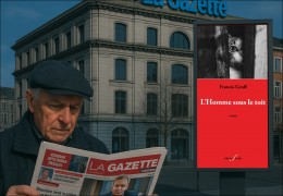 L'Homme sous le toit dans La Nouvelle Gazette.